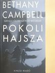 Bethany Campbell - Pokoli hajsza [antikvár]