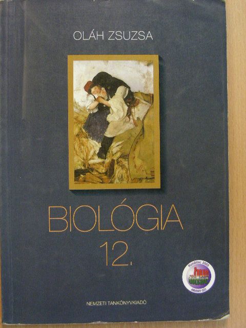 Oláh Zsuzsa - Biológia 12. [antikvár]