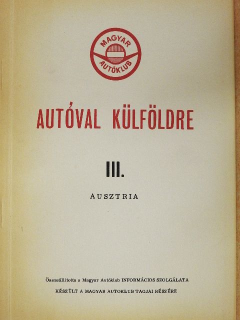 Autóval külföldre III. [antikvár]