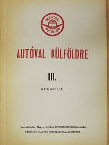 Autóval külföldre III. [antikvár]