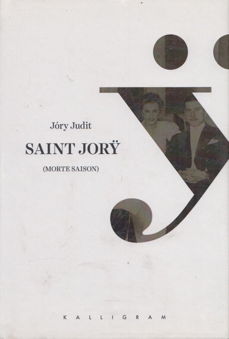 Jóry Judit - Saint Jory [antikvár]