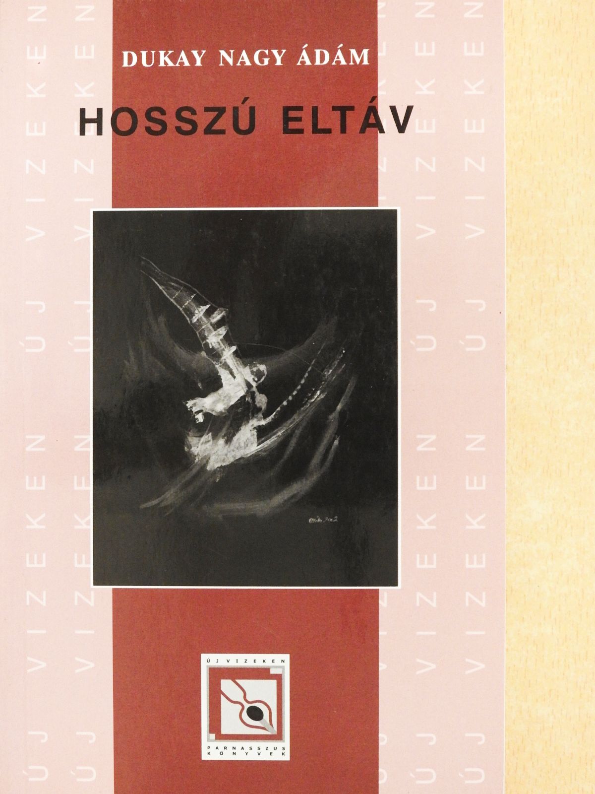 Dukay Nagy Ádám - Hosszú eltáv (dedikált példány) [antikvár]