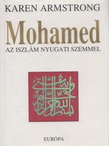 Karen Armstrong - Mohamed [antikvár]