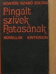 Köntös-Szabó Zoltán - Pingált szívek Natasának [antikvár]