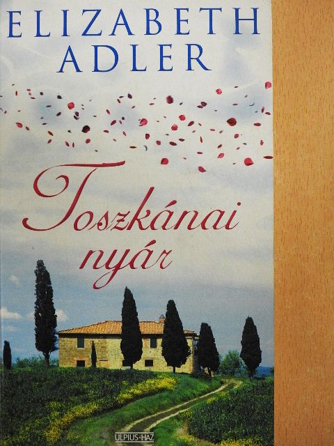 Elizabeth Adler - Toszkánai nyár [antikvár]