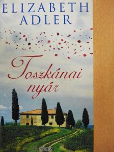 Elizabeth Adler - Toszkánai nyár [antikvár]