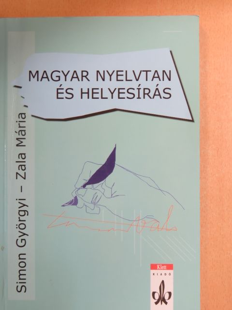 Dr. Simon Györgyi - Magyar nyelvtan és helyesírás [antikvár]