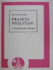 Dr. Pataki Pál - Francia nyelvtan [antikvár]
