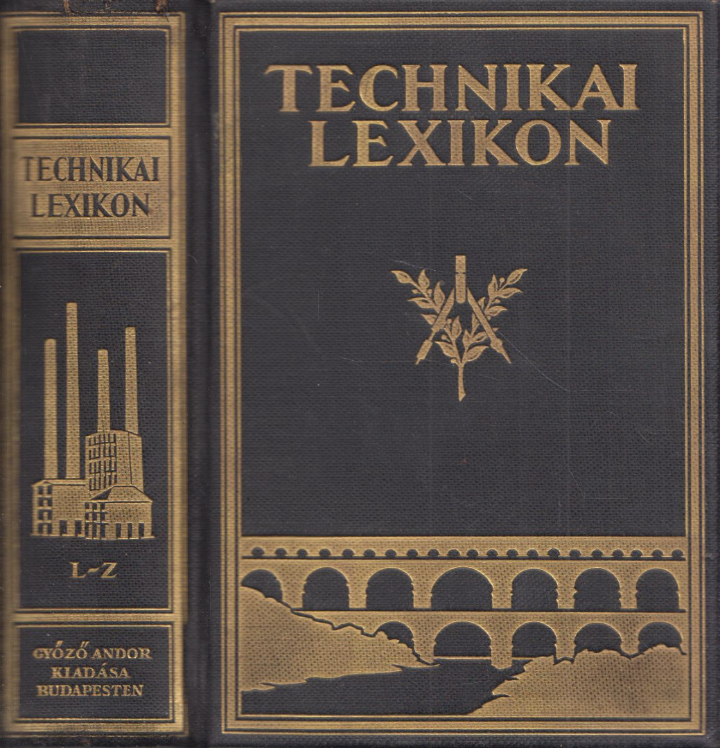 Dr. Lósy-Schmidt Ede, Barát Béla - Technikai lexikon II. L-Z [antikvár]