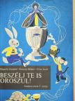 Hegedűs Józsefné - Beszélj te is oroszul! [antikvár]