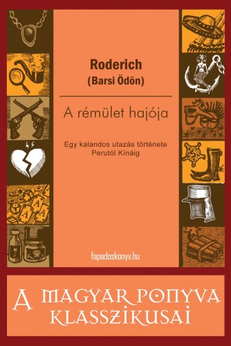 Ödön) Roderich (Barsi - A rémület hajója [eKönyv: epub, mobi]