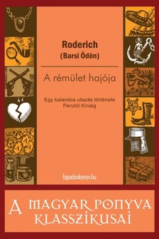 Ödön) Roderich (Barsi - A rémület hajója [eKönyv: epub, mobi]