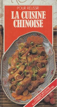 Caroline Ellwood - La cuisine chinoise [antikvár]