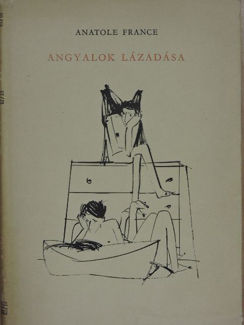 Anatole France - Angyalok lázadása [antikvár]