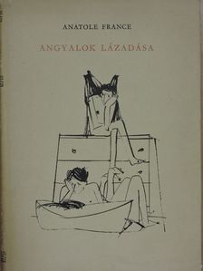 Anatole France - Angyalok lázadása [antikvár]
