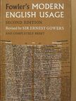 H. W. Fowler - Fowler's Modern English Usage [antikvár]