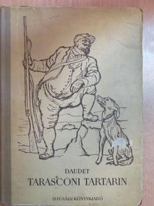 Alphonse Daudet - Tarasconi Tartarin/Tartarin az Alpokban [antikvár]