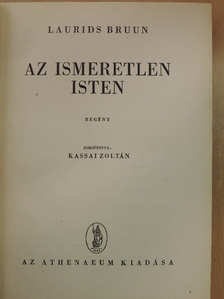 Laurids Bruun - Az ismeretlen Isten [antikvár]