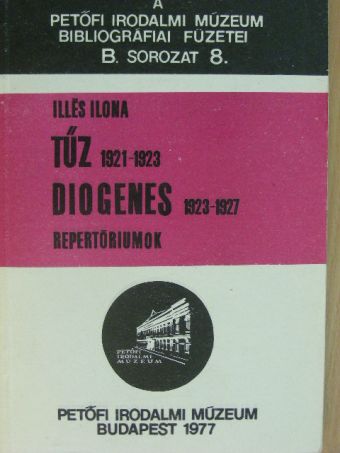 Illés Ilona - Tűz/Diogenes [antikvár]