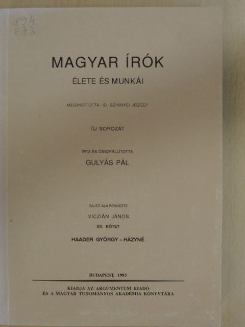 Dr. Gulyás Pál - Magyar írók élete és munkái XII. (töredék) [antikvár]