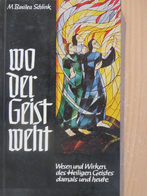 M. Basilea Schlink - Wo der Geist weht [antikvár]