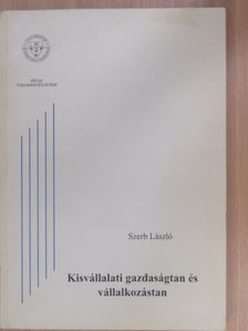 Dr. László Gyula - Kisvállalati gazdaságtan és vállalkozástan [antikvár]