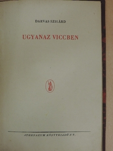 Darvas Szilárd - Ugyanaz viccben [antikvár]