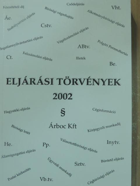 Eljárási törvények 2002 [antikvár]