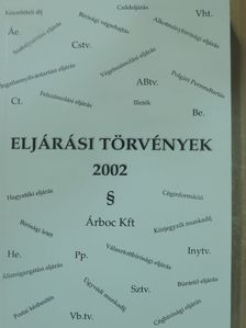 Eljárási törvények 2002 [antikvár]