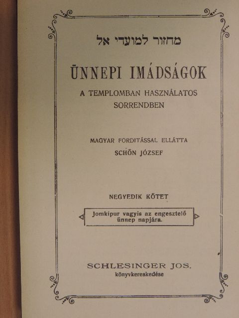 Ünnepi imádságok IV. [antikvár]