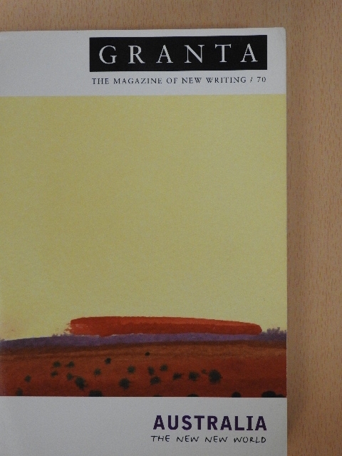 Georgia Blain - Granta - The Magazine of New Writing 70, Summer 2000 [antikvár]