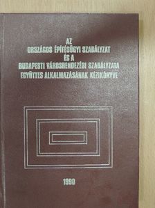 Az Országos Építésügyi Szabályzat és a Budapesti Városrendezési Szabályzat együttes alkalmazásának kézikönyve [antikvár]