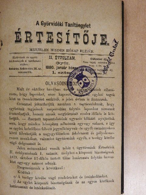 Nagy Pál - A Győrvidéki Tanítóegylet Értesítője 1880. (nem teljes évfolyam)/1881. január-december/1882. január-december/1883. (nem teljes évfolyam) [antikvár]