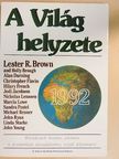 Alan Durning - A Világ helyzete 1992 [antikvár]