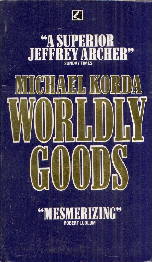 Michael Korda - Wordly Goods [antikvár]