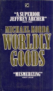 Michael Korda - Wordly Goods [antikvár]
