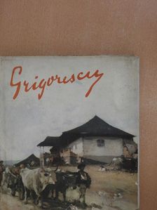 George Oprescu - Nicolae Grigorescu [antikvár]