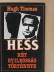 Hugh Thomas - Hess [antikvár]
