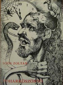 Soós Zoltán - Pohárköszöntő [antikvár]