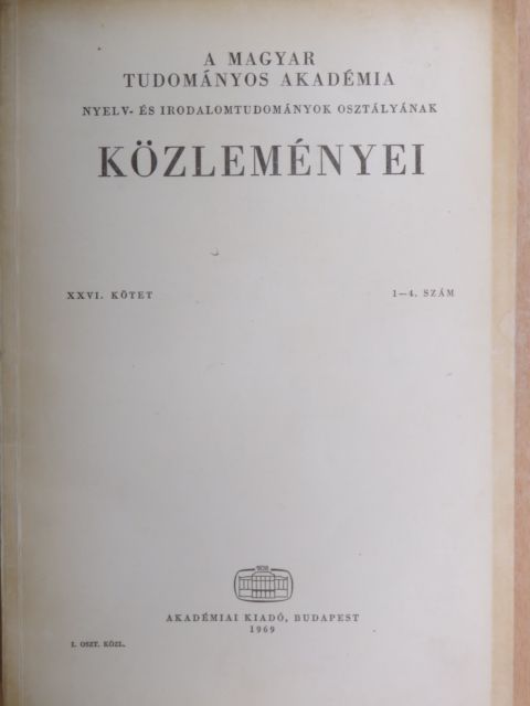 Barta János - A Magyar Tudományos Akadémia Nyelv- és Irodalomtudományok Osztályának közleményei XXVI. 1-4. [antikvár]