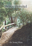 Dr. Svami Purna - Bölcs életvitel [antikvár]