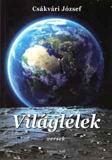 Csákvári József - Világlélek