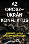 Kornél Vendéghy - Az orosz-ukrán konfliktus [eKönyv: epub, mobi]