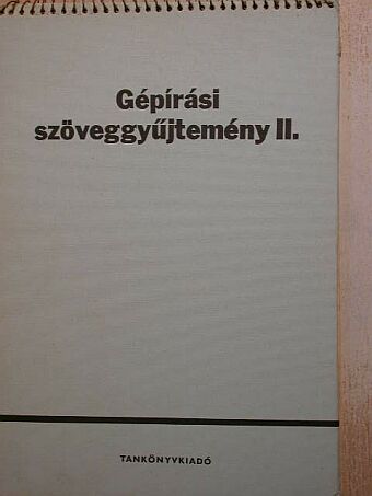 Artner Tivadar - Gépírási szöveggyűjtemény II. [antikvár]