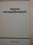 Artner Tivadar - Gépírási szöveggyűjtemény II. [antikvár]