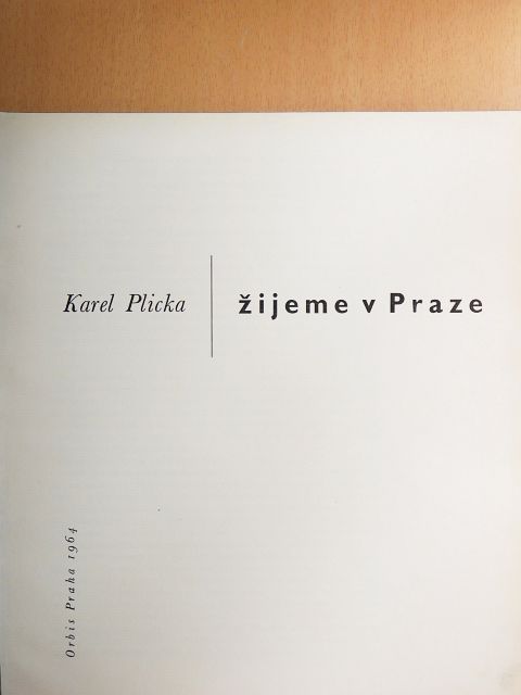 Josef Janácek - Zijeme v Praze [antikvár]