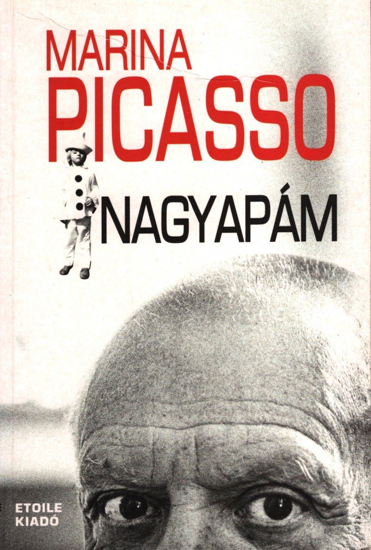 Picasso, Marina - Nagyapám [antikvár]
