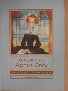 Anne Brontë - Agnes Grey [antikvár]