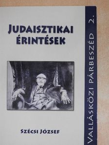 Szécsi József - Judaisztikai érintések [antikvár]