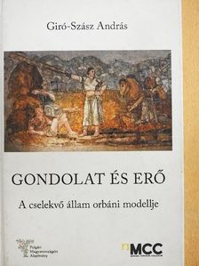 Giró-Szász András - Gondolat és erő [antikvár]